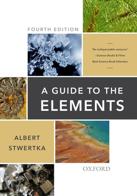 Guide to the Elements - Stwertka, Albert