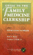 Guide to the Family Medicine Clerkship