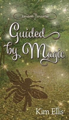 Guided by Magic - 