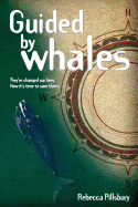 Guided by Whales