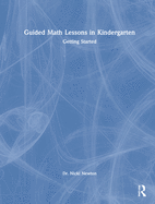 Guided Math Lessons in Kindergarten: Getting Started