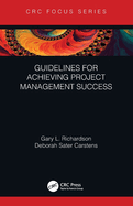 Guidelines for Achieving Project Management Success