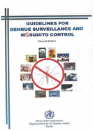 Guidelines for Dengue Surveillance and Mosquito Control