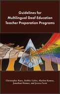 Guidelines for Multilingual Deaf Education Teacher Preparation Programs