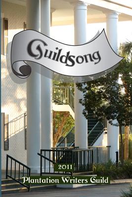 GuildSong 2011: A Concert of Readings - At Leesburg, The Plantation Writers Guil, and Williams, Ruth McIntyre