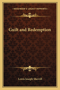 Guilt and Redemption