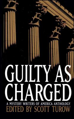 Guilty as Charged - Turow, Scott
