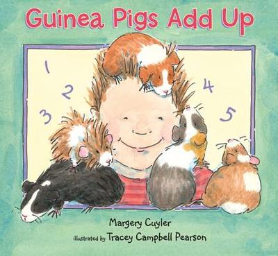 Guinea Pigs Add Up - Cuyler, Margery