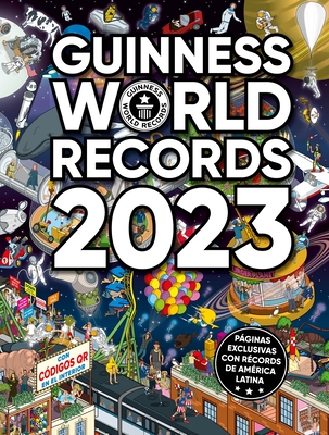 Guinness World Records 2023 (Ed. Latinoamrica) - World Records, Guinness