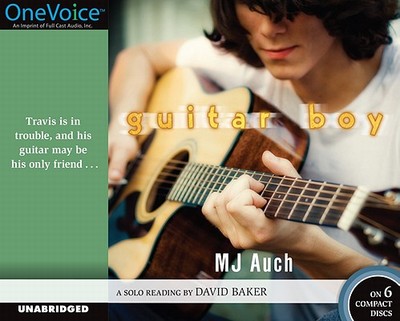 Guitar Boy - Auch, M J, and Baker, David (Read by)