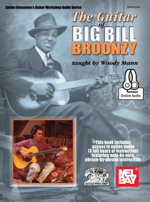 Guitar of Big Bill Broonzy - Mann, Woody