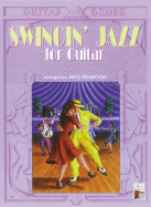 Guitar Songs: Swingin' Jazz for Guitar - Silverman, Jerry