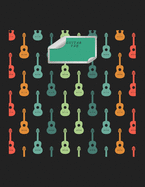 Guitar Tab Notebook: Guitar Chord & Tablature.