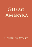 Gulag Ameryka