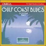 Gulf Coast Blues - Dick Hyman