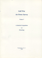 Gulf War Air Power Survey, Volume V: A Statistical Compendium and Chronology