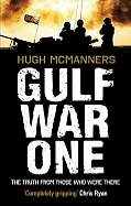 Gulf War One Real Voices from the Front Line