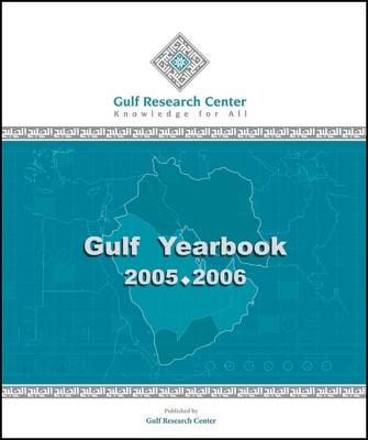 Gulf Yearbook - Sager, Abdulaziz (Editor), and Koch, Christian (Editor), and Ibrahim, Hasanain Tawfiq (Editor)