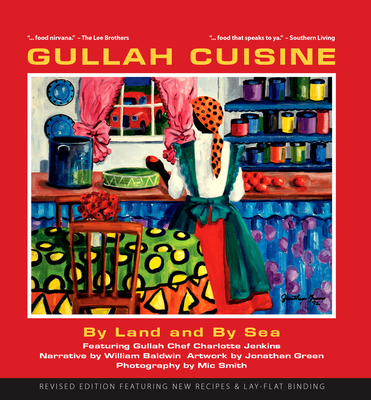Gullah Cuisine - Jenkins, Charlene, and Jenkins, Charlotte, and Baldwin, William P (Text by)