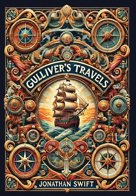 Gulliver's Travels (Collector's Edition) (Laminated Hardback with Jacket) - Swift, Jonathan