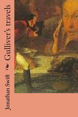Gulliver's travels - Ballin, G-Ph (Editor), and Swift, Jonathan