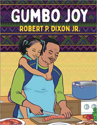 Gumbo Joy - Dixon, Robert P