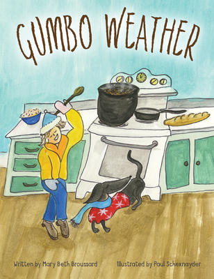 Gumbo Weather - Broussard, Mary Beth