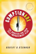 Gumptionade: The Booster for Your Self-Improvement Plan