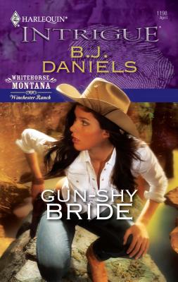 Gun-Shy Bride - Daniels, B J