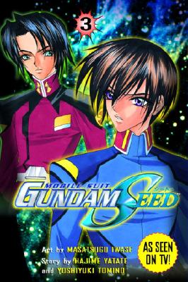 Gundam Seed Vol. 3: Mobile Suit Gundam - Yadate, Hajime