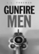 Gunfire Men