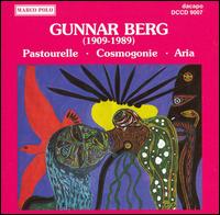 Gunnar Berg: Pastourelle; Cosmogonie; Aria - Erik Kaltoft (piano); Eyvind Rafn (flute); Frode Stengaard (piano); Manuela Wiesler (flute);...