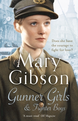 Gunner Girls And Fighter Boys - Gibson, Mary