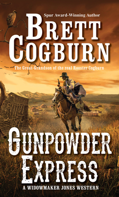 Gunpowder Express - Cogburn, Brett