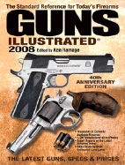 Guns Illustrated 2008