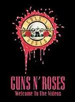 Guns N' Roses: Welcome to the Videos - 