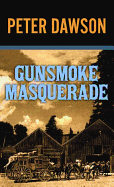 Gunsmoke Masquerade