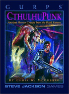 Gurps Cthulhupunk - McCubbin, Chris W