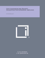 Gust Alleviator and Rigidity Augmentor for Supersonic Airplanes: IAS Paper No. 62-1