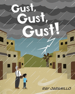 Gust, Gust, Gust!