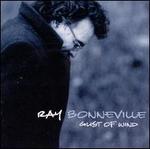 Gust of Wind - Ray Bonneville