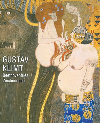 Gustav Klimt: Beethovenfries. Zeichnungen - Vogel, Annette (Editor)