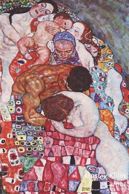 Gustav Klimt Carnet: La Vie Et La Mort - Beau Journal - Id?al Pour l'?cole, ?tudes, Recettes Ou Mots de Passe - Parfait Pour Prendre Des Notes - Carnets de Notes, Parbleu