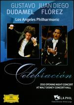 Gustavo Dudamel/Juan Diego Florez/Los Angeles Philharmonic: Celebracion - Brian Large
