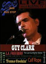 Guy Clark: Live from Dixie's Bar and Bus Stop