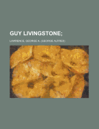 Guy Livingstone