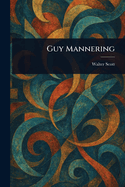 Guy Mannering