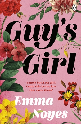 Guy's Girl - Noyes, Emma