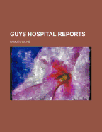 Guys Hospital Reports