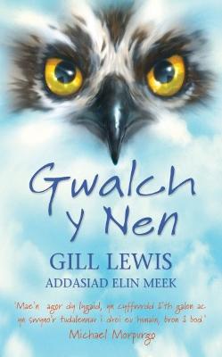 Gwalch y Nen - Lewis, Gill, and Roberts, Mared (Editor), and Meek, Elin (Translated by)